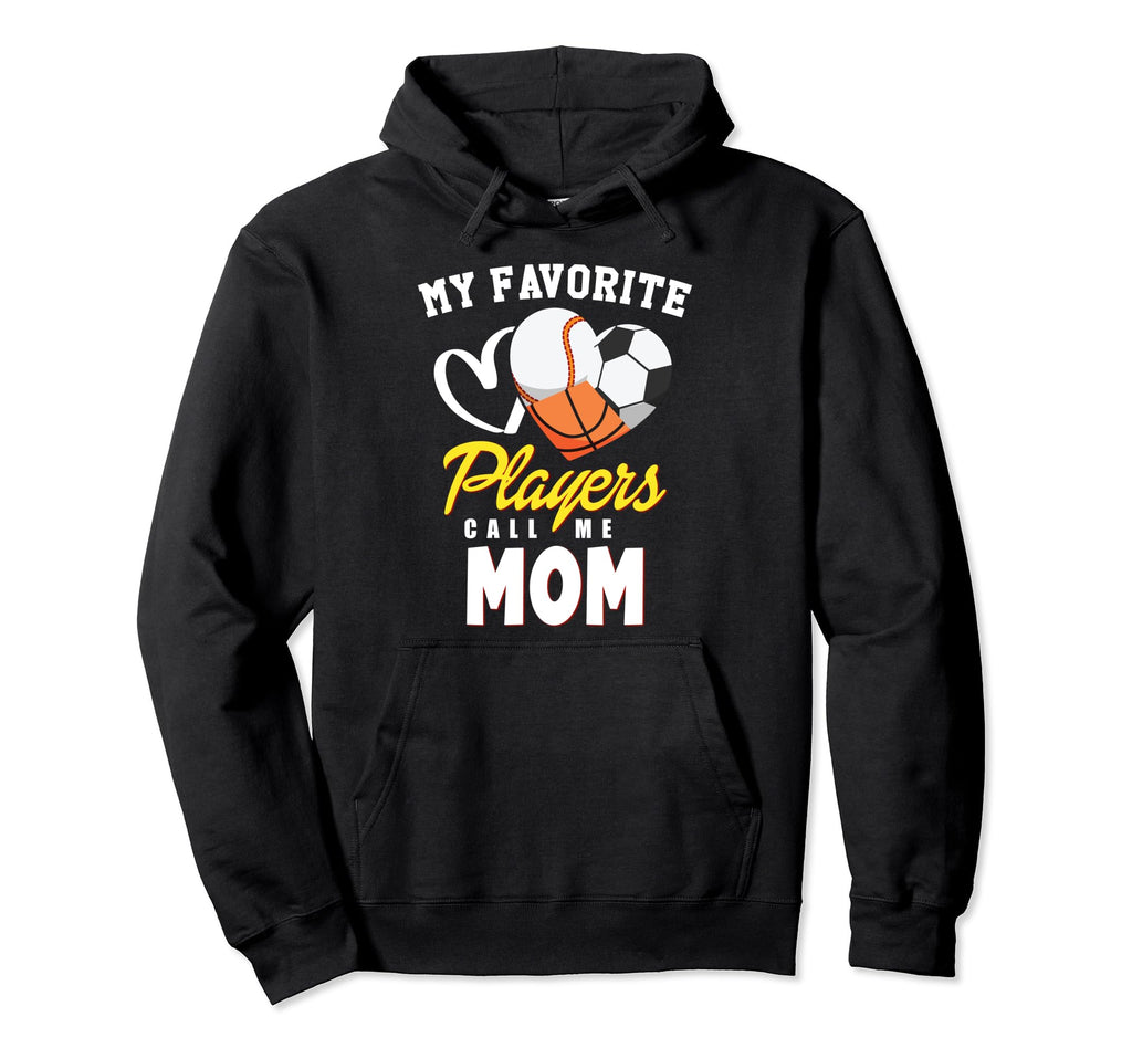 My Favorite Players Baseball Soccer Hoodie - Fun Novelty Design Men Women - T-Shirt, Sweatshirt, Hoodie