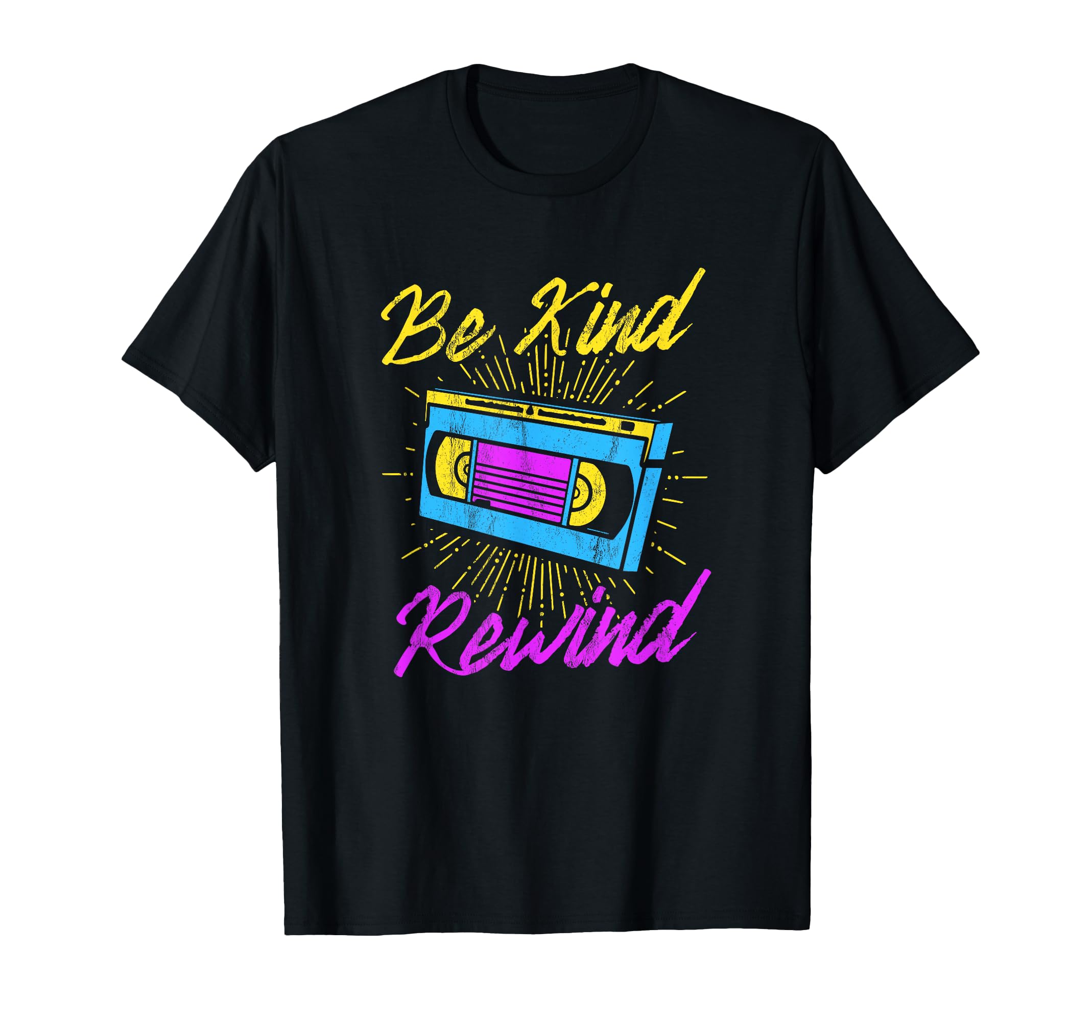 Be Kind Rewind 80S 90S Funny Vhs T-Shirt - Fun Novelty Design for Adults - T-Shirt, Sweatshirt, Hoodie