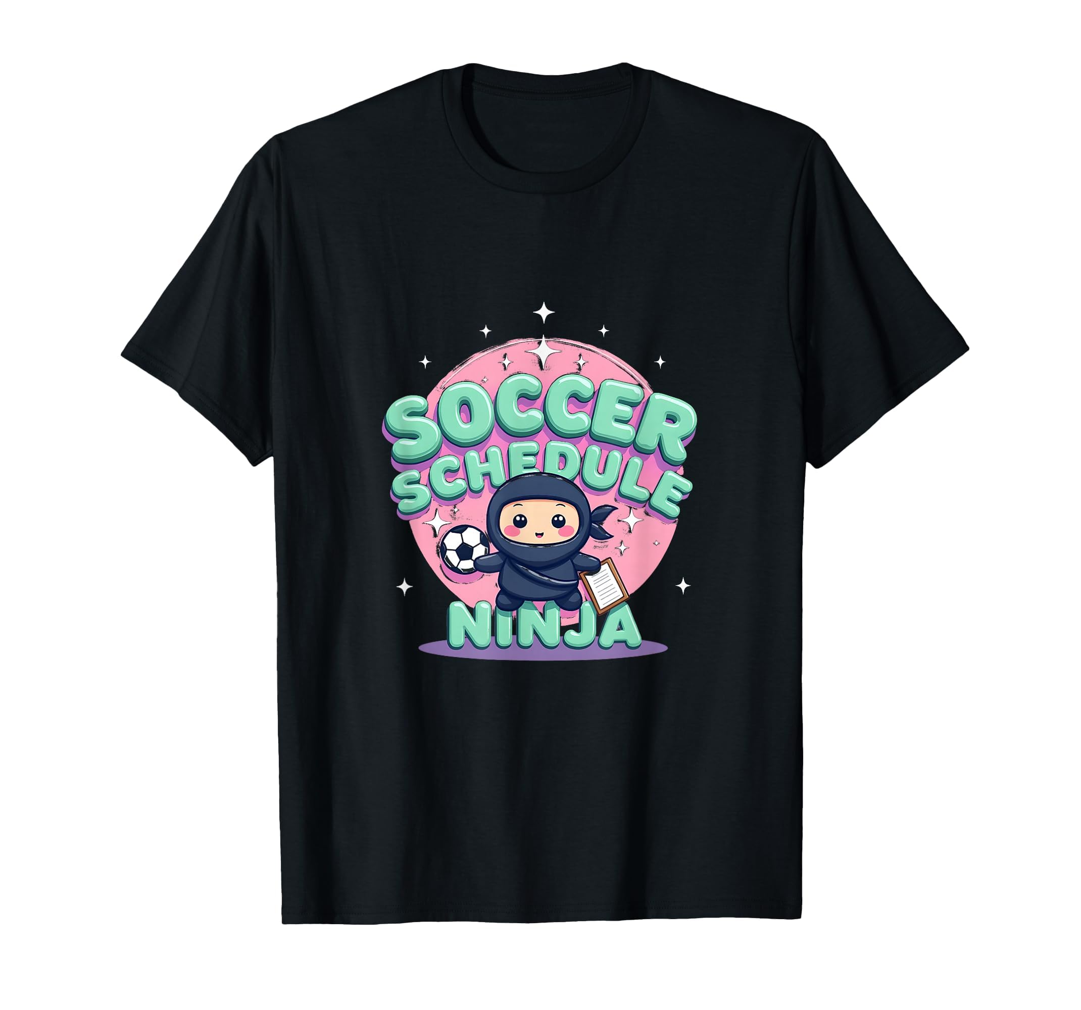 Soccer Schedule Ninja Soccer Mom T-Shirt - Unique Graphic Men Women - T-Shirt, Sweatshirt, Hoodie