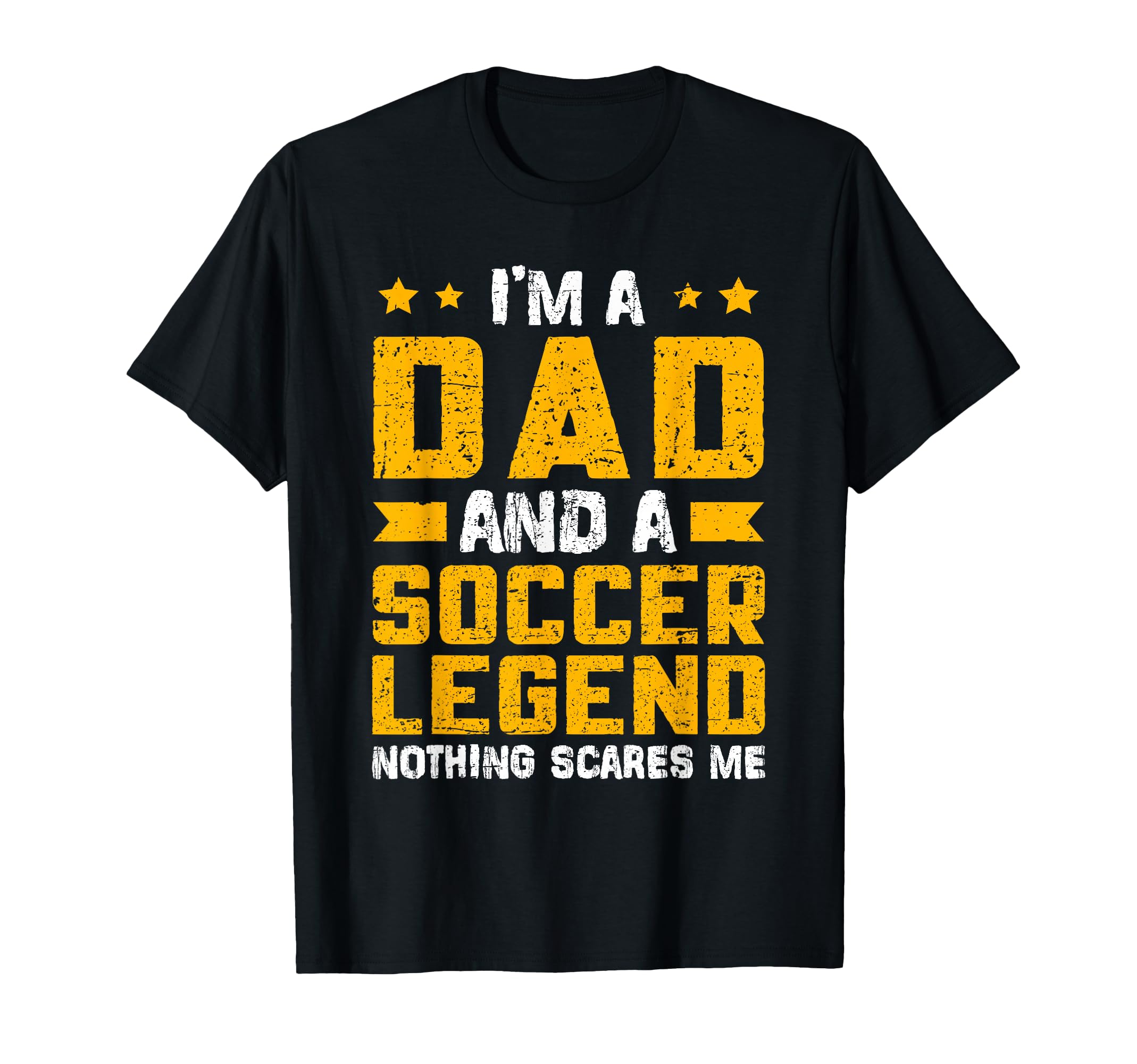 Dad Soccer Legend Fathers Day T-Shirt - Streetwear Style for Adults - T-Shirt, Sweatshirt, Hoodie