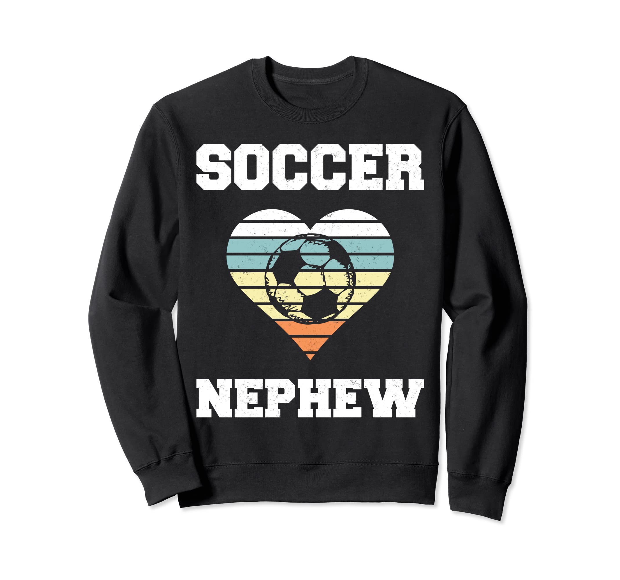 Soccer Nephew Family Matching Sweatshirt - Fun Novelty Design Men Women - T-Shirt, Sweatshirt, Hoodie