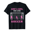 Just Who Loves Soccer Game And T-Shirt - Unique Graphic Unisex - T-Shirt, Sweatshirt, Hoodie