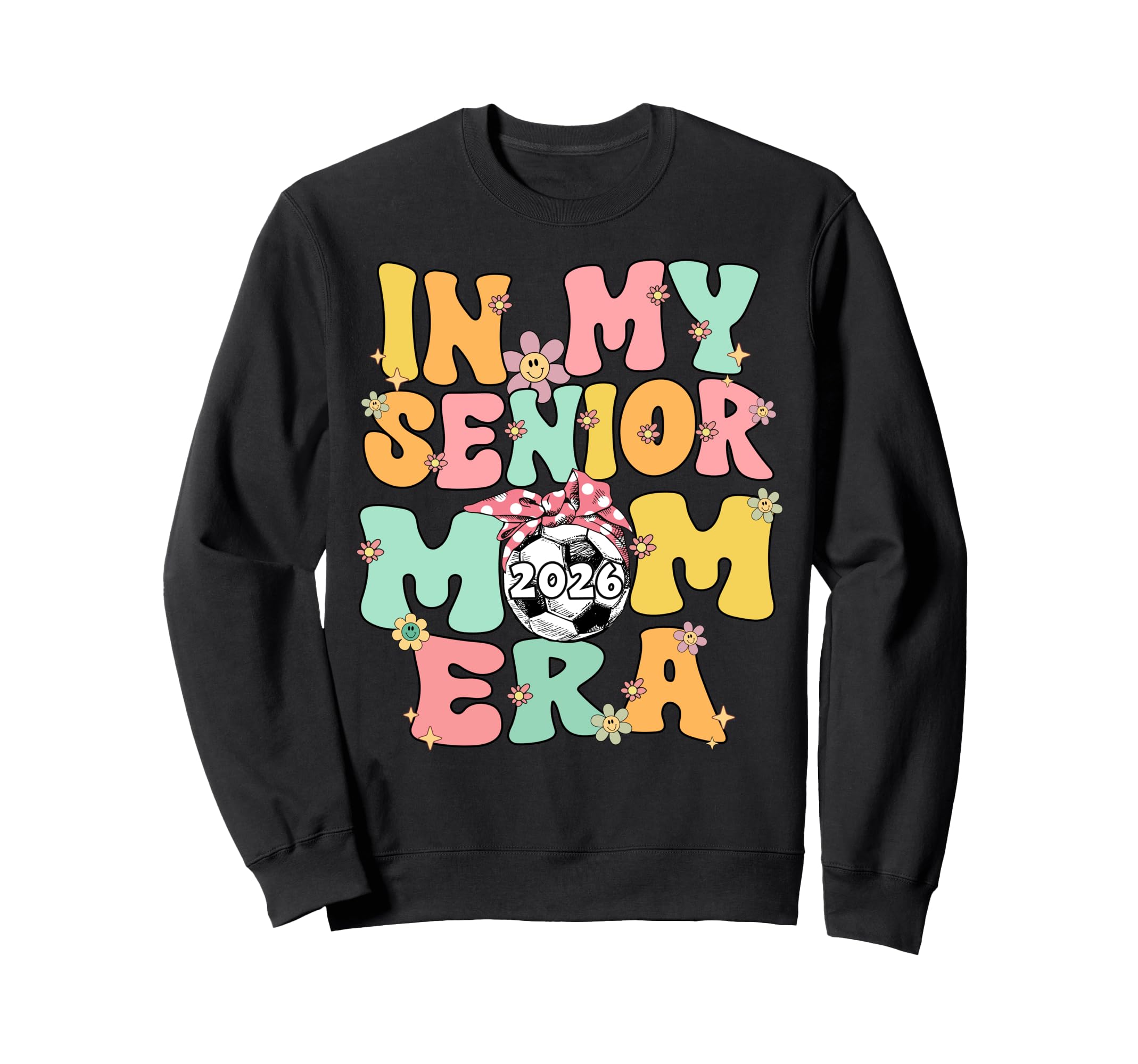 My Senior Mom Era Groovy Sweatshirt - Casual Everyday Wear Men Women - T-Shirt, Sweatshirt, Hoodie