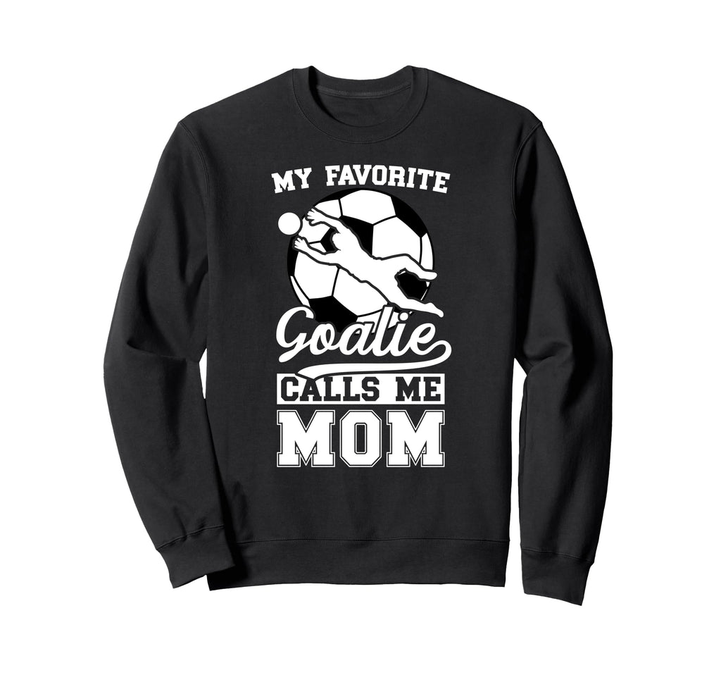 Proud Soccer Keeper Mom Soccer Sweatshirt - Unique Graphic for Adults - T-Shirt, Sweatshirt, Hoodie