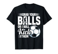 Soccer Coach Balls Or I Will Kick T-Shirt - Aesthetic Graphic Men Women - T-Shirt, Sweatshirt, Hoodie