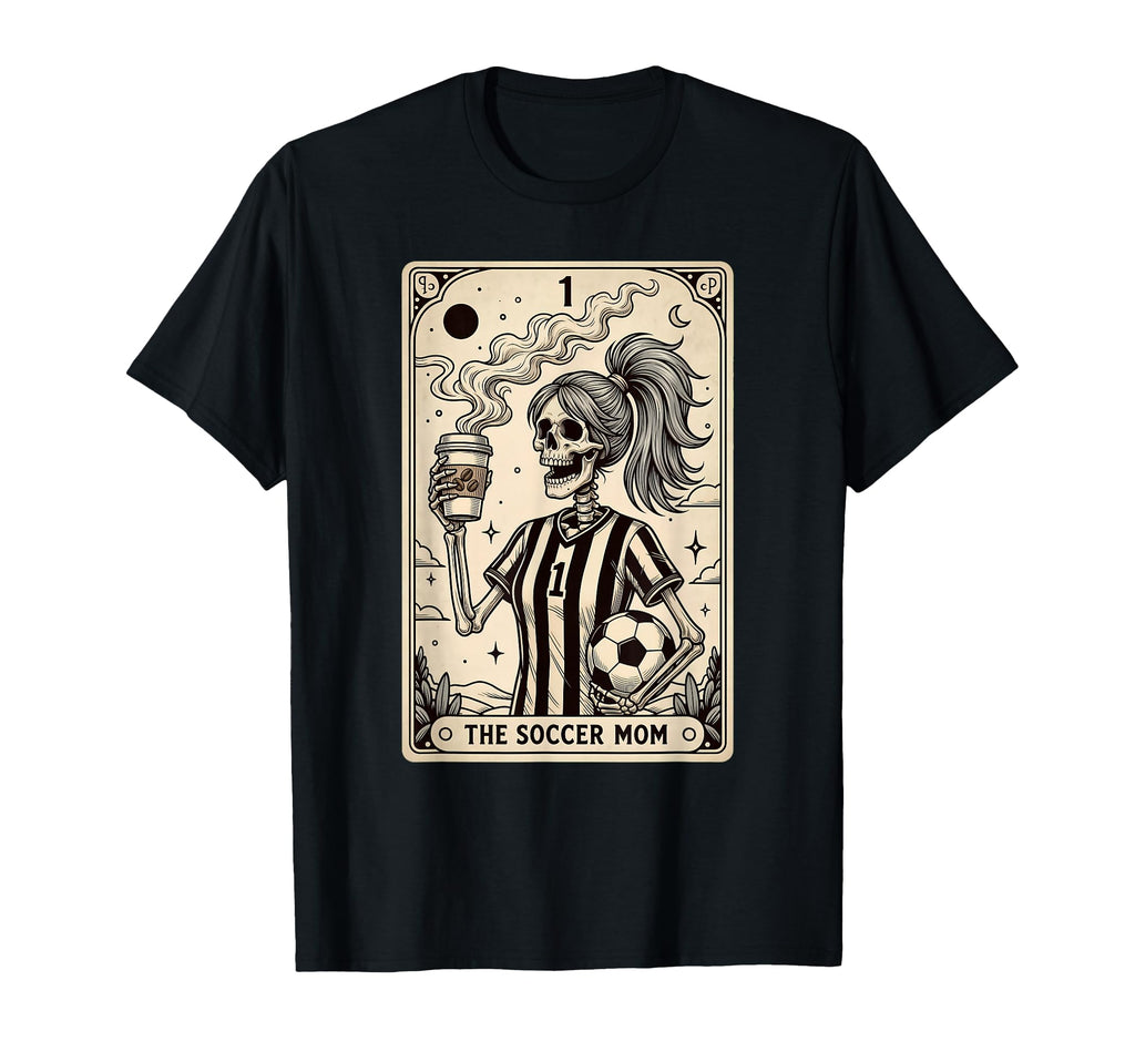 Soccer Mom Tarot Card Halloween Soccer T-Shirt - Aesthetic Graphic Unisex - T-Shirt, Sweatshirt, Hoodie
