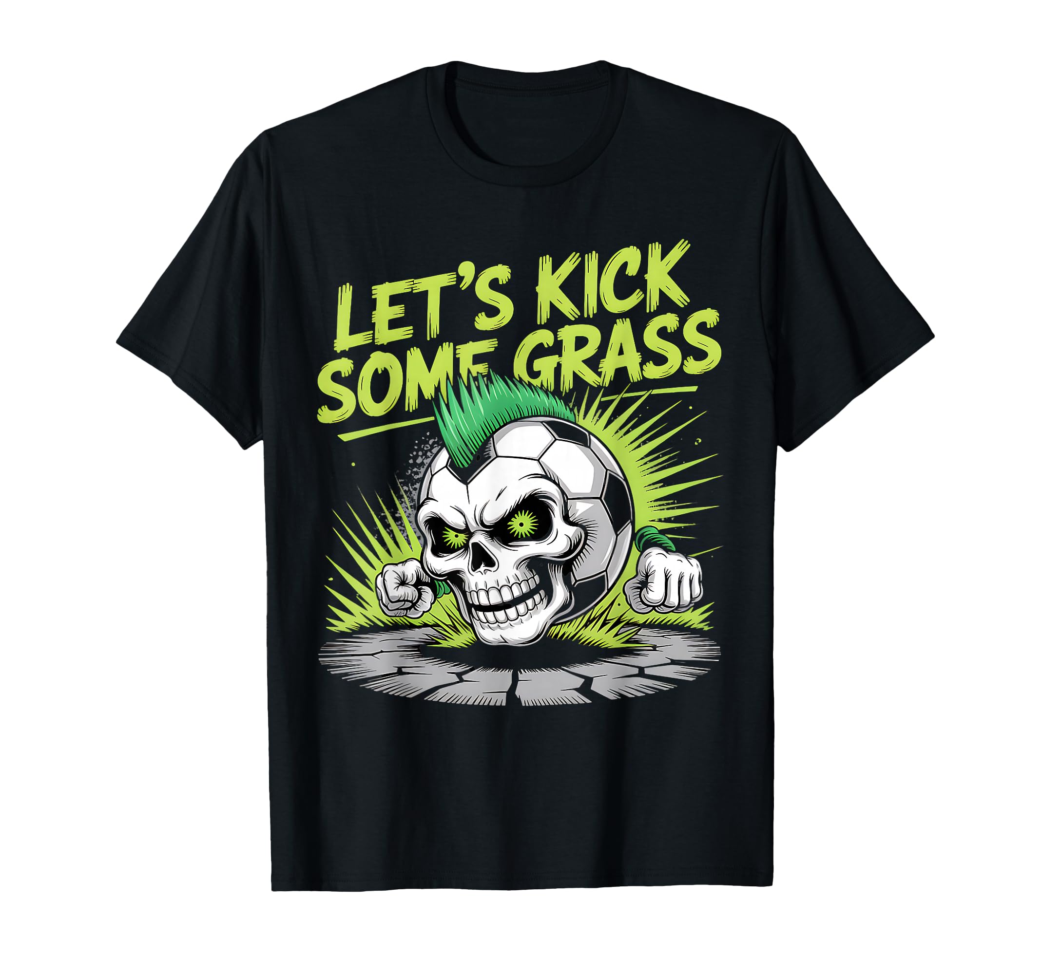 Let S Kick Some Grass Soccer Mom T-Shirt - Trendy Graphic Men Women - T-Shirt, Sweatshirt, Hoodie