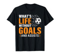 Funny Soccer Whats Life Without T-Shirt - Custom Art Print for Adults - T-Shirt, Sweatshirt, Hoodie