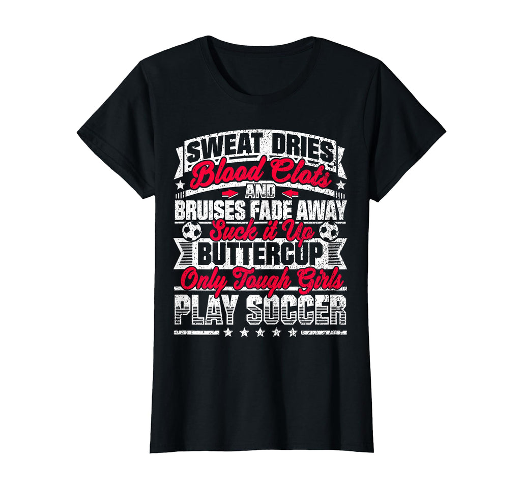 Funny Soccer Gift T-Shirt - Streetwear Style Men Women - T-Shirt, Sweatshirt, Hoodie