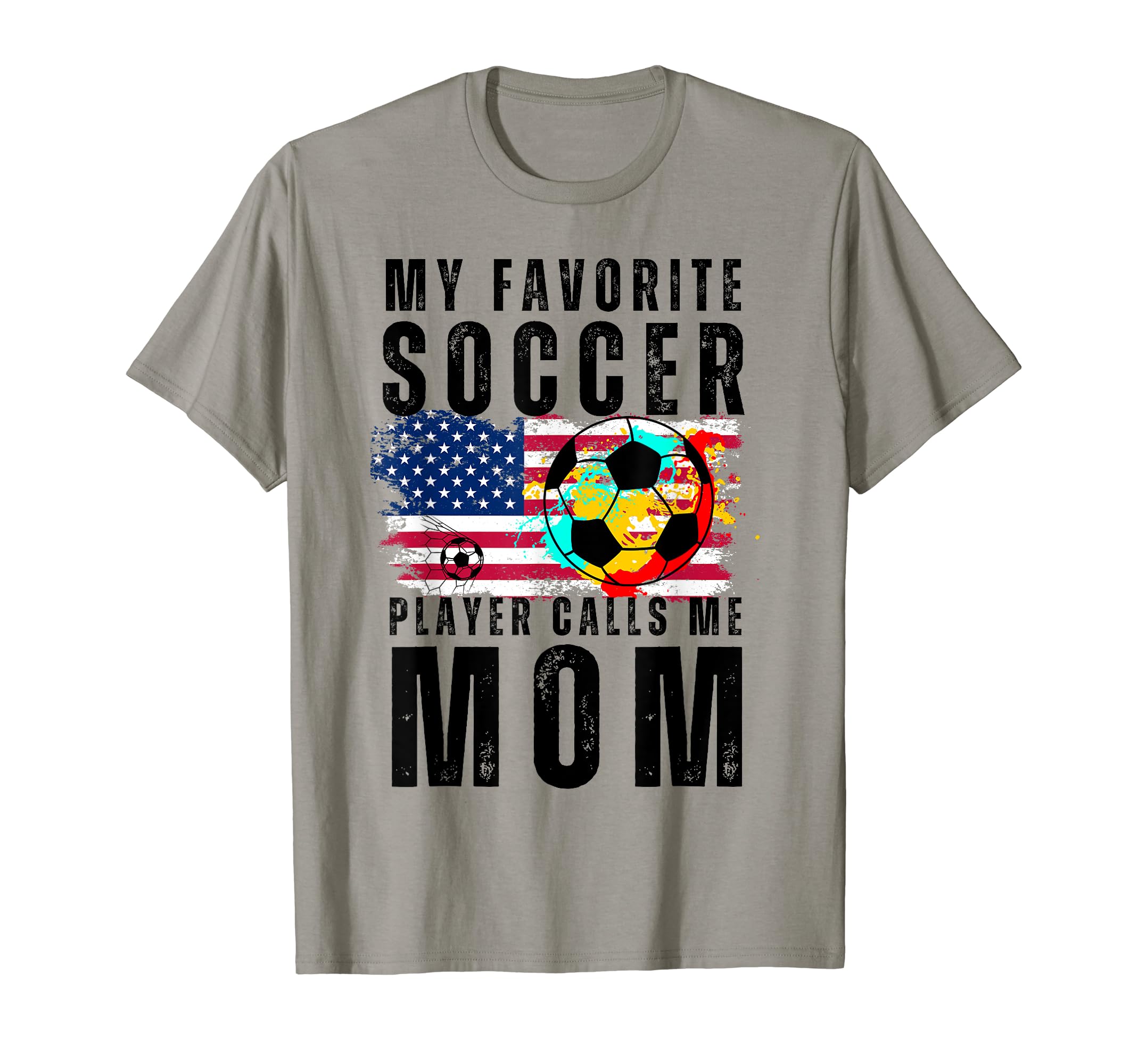 My Favorite Soccer Player Calls Me Mom T-Shirt - Custom Art Print Unisex - T-Shirt, Sweatshirt, Hoodie