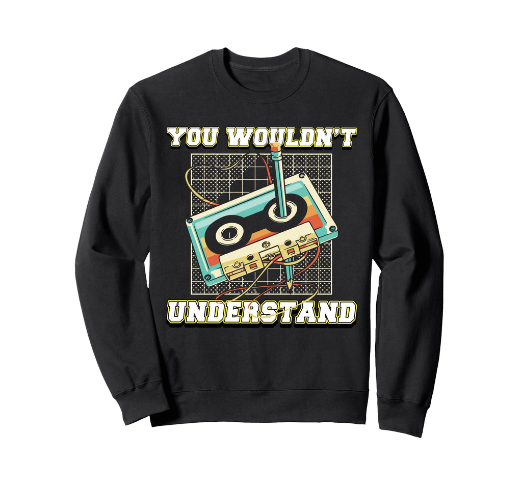 Funny Cassette Tape Sweatshirt - Aesthetic Graphic for Adults - T-Shirt, Sweatshirt, Hoodie