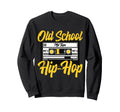 Old School Hip Hop 80S 90S Mixtape Sweatshirt - Graphic Print Unisex - T-Shirt, Sweatshirt, Hoodie