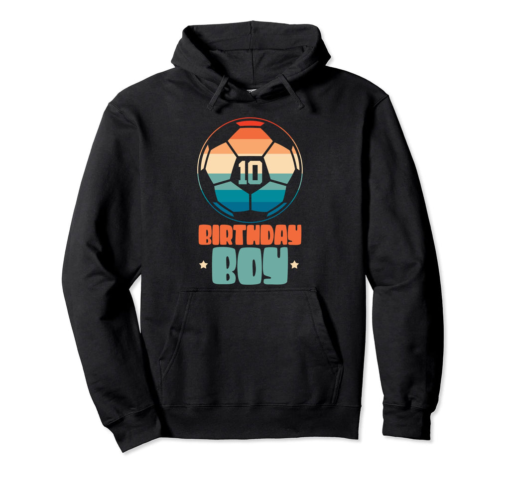 10Th Birthday Soccer Football 10 Years Old Hoodie - Graphic Print Unisex - T-Shirt, Sweatshirt, Hoodie