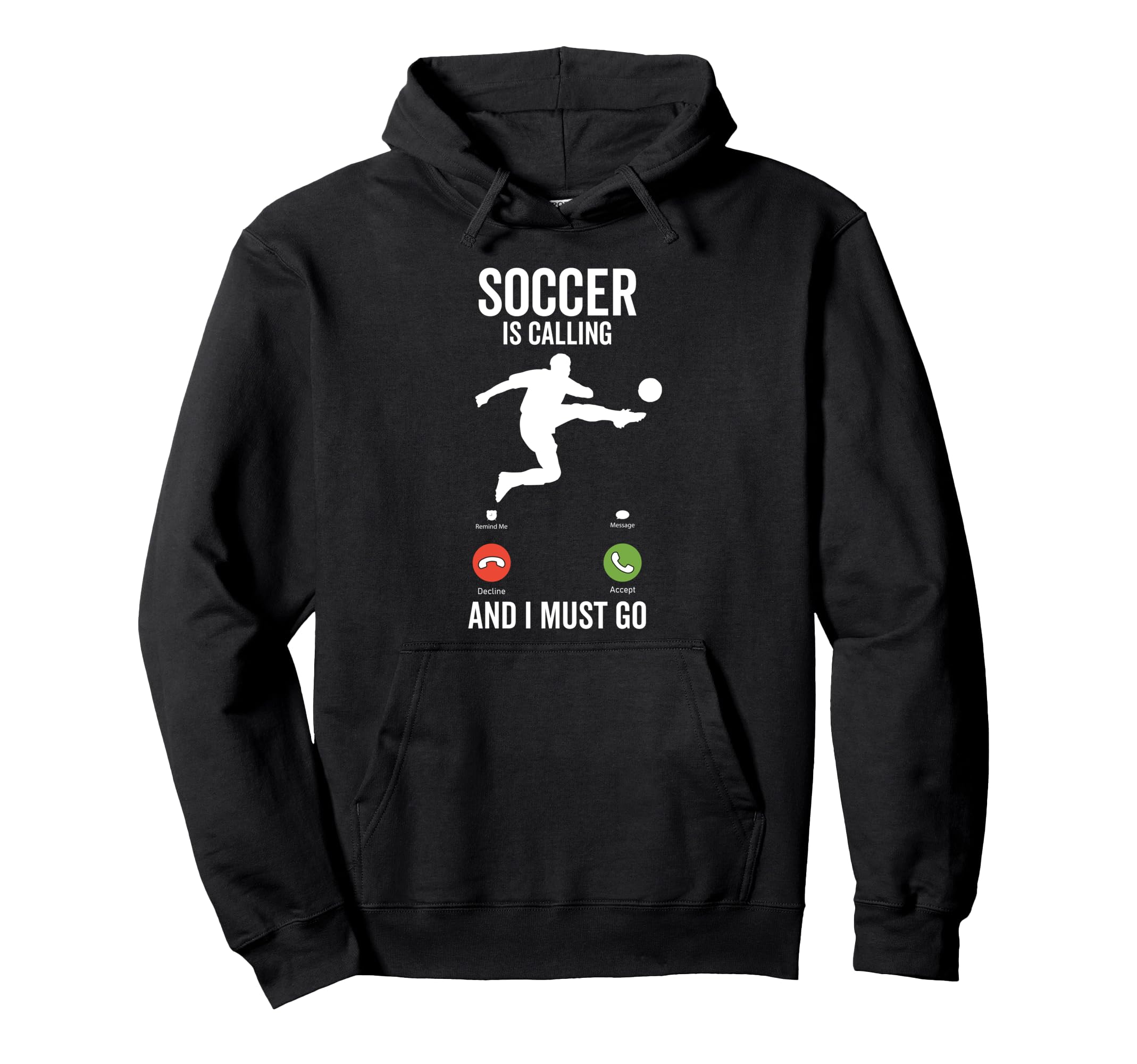 Soccer Is Calling Funny Player Coach Hoodie - Minimalist Print Men Women - T-Shirt, Sweatshirt, Hoodie