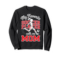 Soccer Mama Favorite Soccer Sweatshirt - Fun Novelty Design Men Women - T-Shirt, Sweatshirt, Hoodie