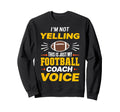 Im Not Yelling This Is Just My Soccer Sweatshirt - Trendy Graphic Unisex - T-Shirt, Sweatshirt, Hoodie