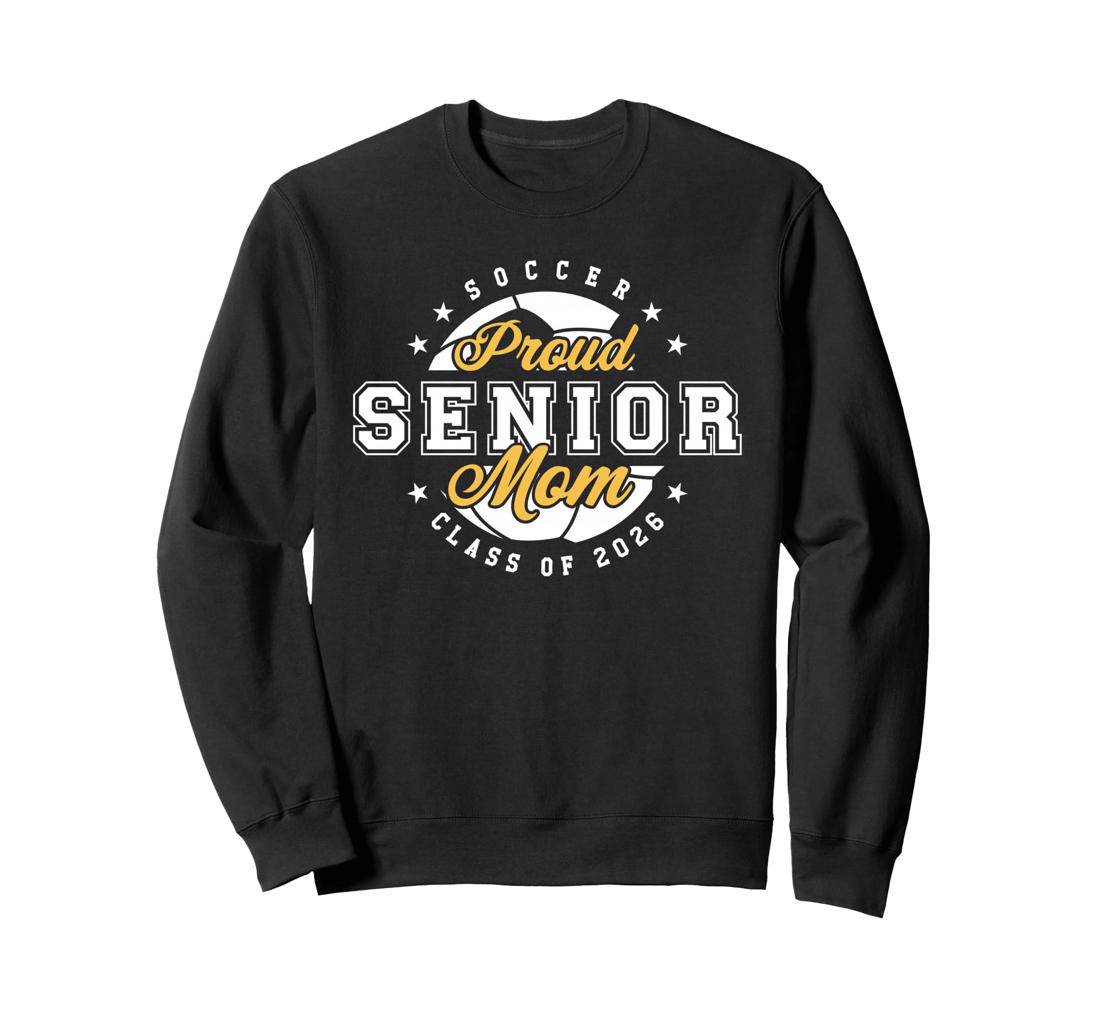 Proud Mom Soccer Player Senior Year Sweatshirt - Unique Graphic Unisex - T-Shirt, Sweatshirt, Hoodie