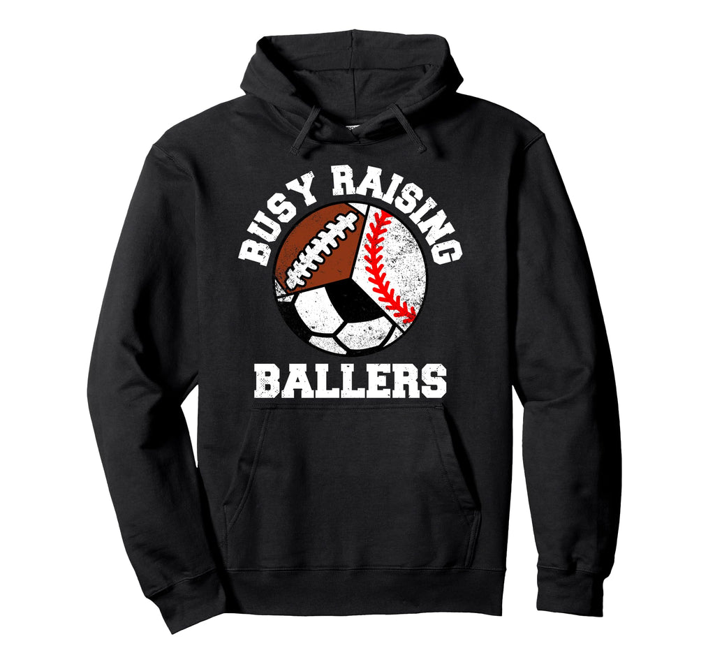 Busy Raising Ballers Funny Baseball Hoodie - Aesthetic Graphic Men Women - T-Shirt, Sweatshirt, Hoodie