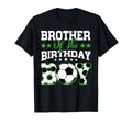 Brother Birthday Soccer Family T-Shirt - Minimalist Print Men Women - T-Shirt, Sweatshirt, Hoodie