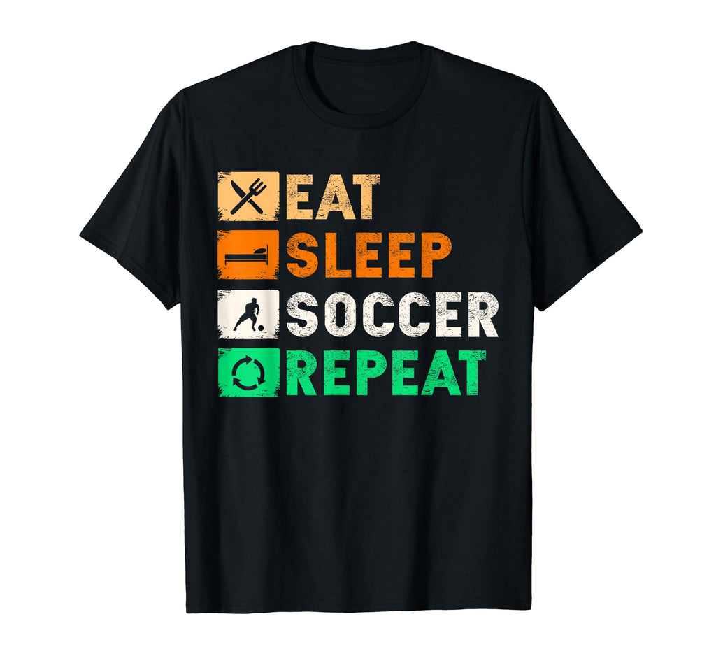 Eat Sleep Soccer Repeat Funny Soccer T-Shirt - Aesthetic Graphic Men Women - T-Shirt, Sweatshirt, Hoodie
