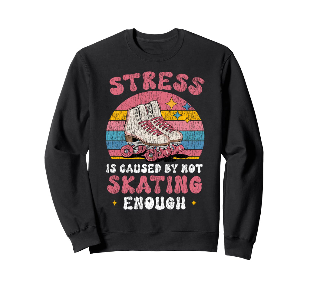 Roller Skating Skate 1970S Stress Sweatshirt - Custom Art Print Men Women - T-Shirt, Sweatshirt, Hoodie