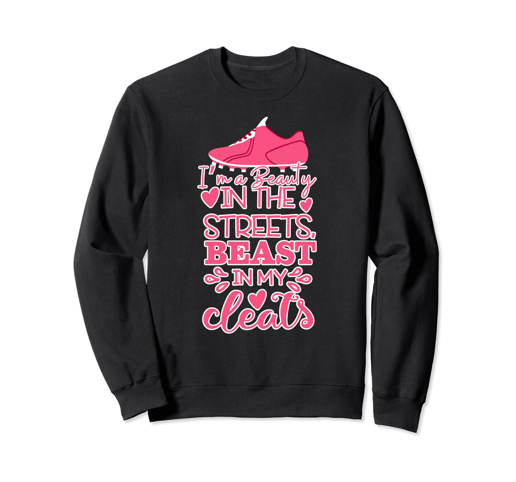 Soccer Soccer Player Soccer Sweatshirt - Novelty Apparel for Adults - T-Shirt, Sweatshirt, Hoodie