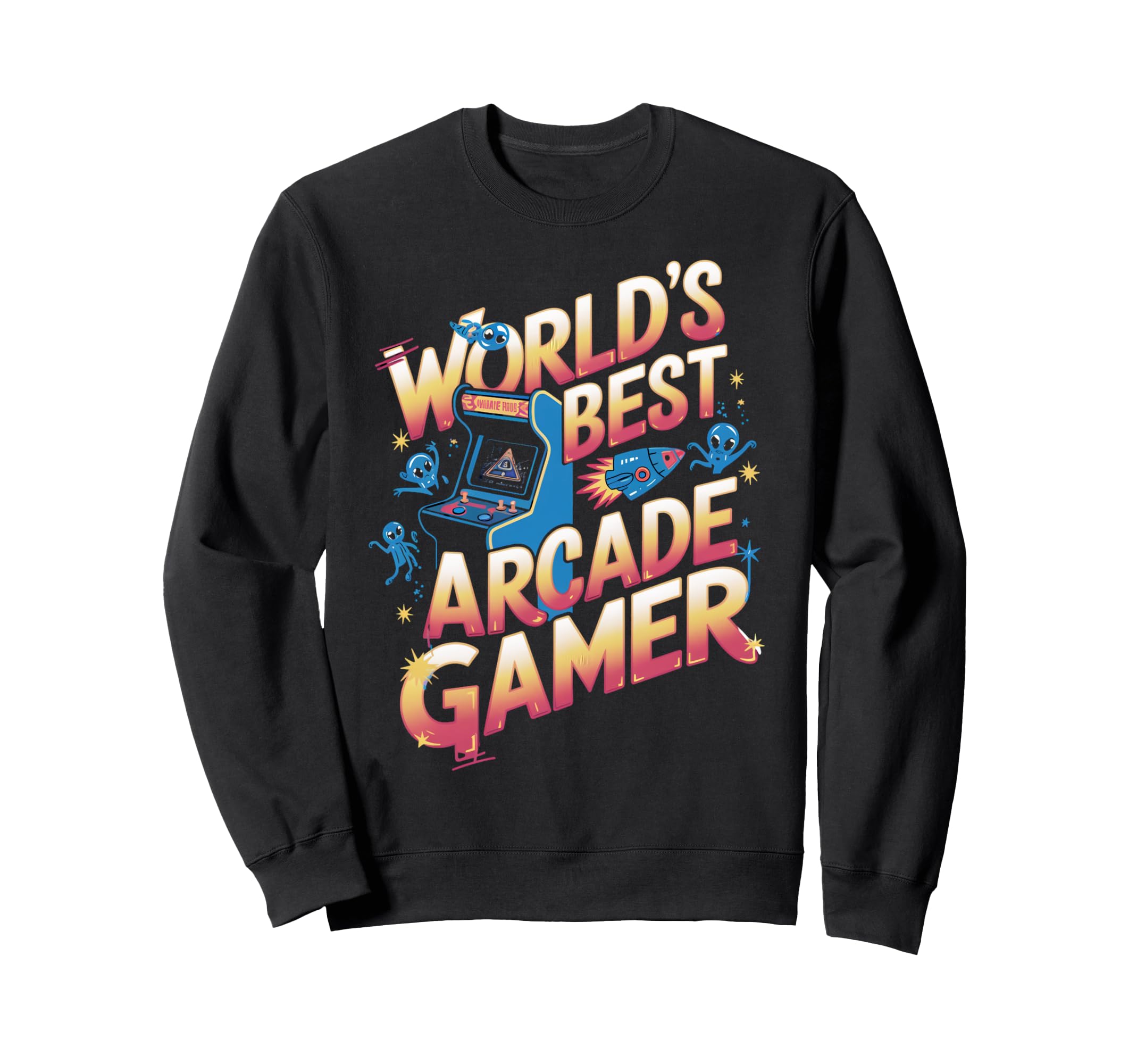 Worlds Best Arcade Gamer Gaming Sweatshirt - Aesthetic Graphic Unisex - T-Shirt, Sweatshirt, Hoodie