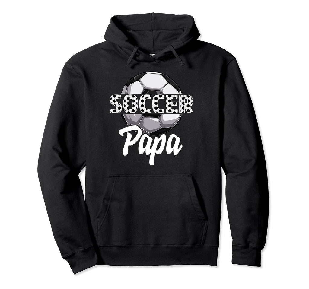 Soccer Papa Team Player Sport Football Hoodie - Minimalist Print Unisex - T-Shirt, Sweatshirt, Hoodie