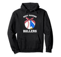Busy Raising Ballers Ball Hoodie - Minimalist Print Unisex - T-Shirt, Sweatshirt, Hoodie