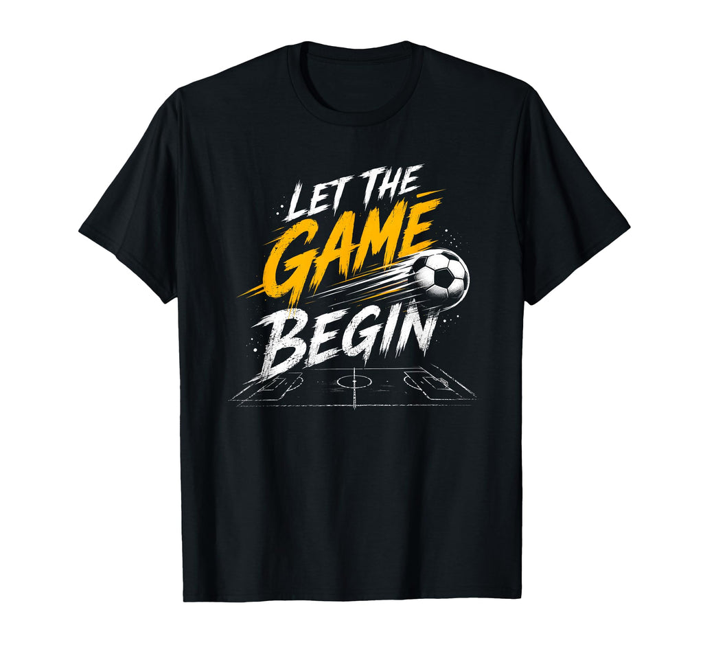 Let Game Begin Football Lover T-Shirt - Minimalist Print for Adults - T-Shirt, Sweatshirt, Hoodie