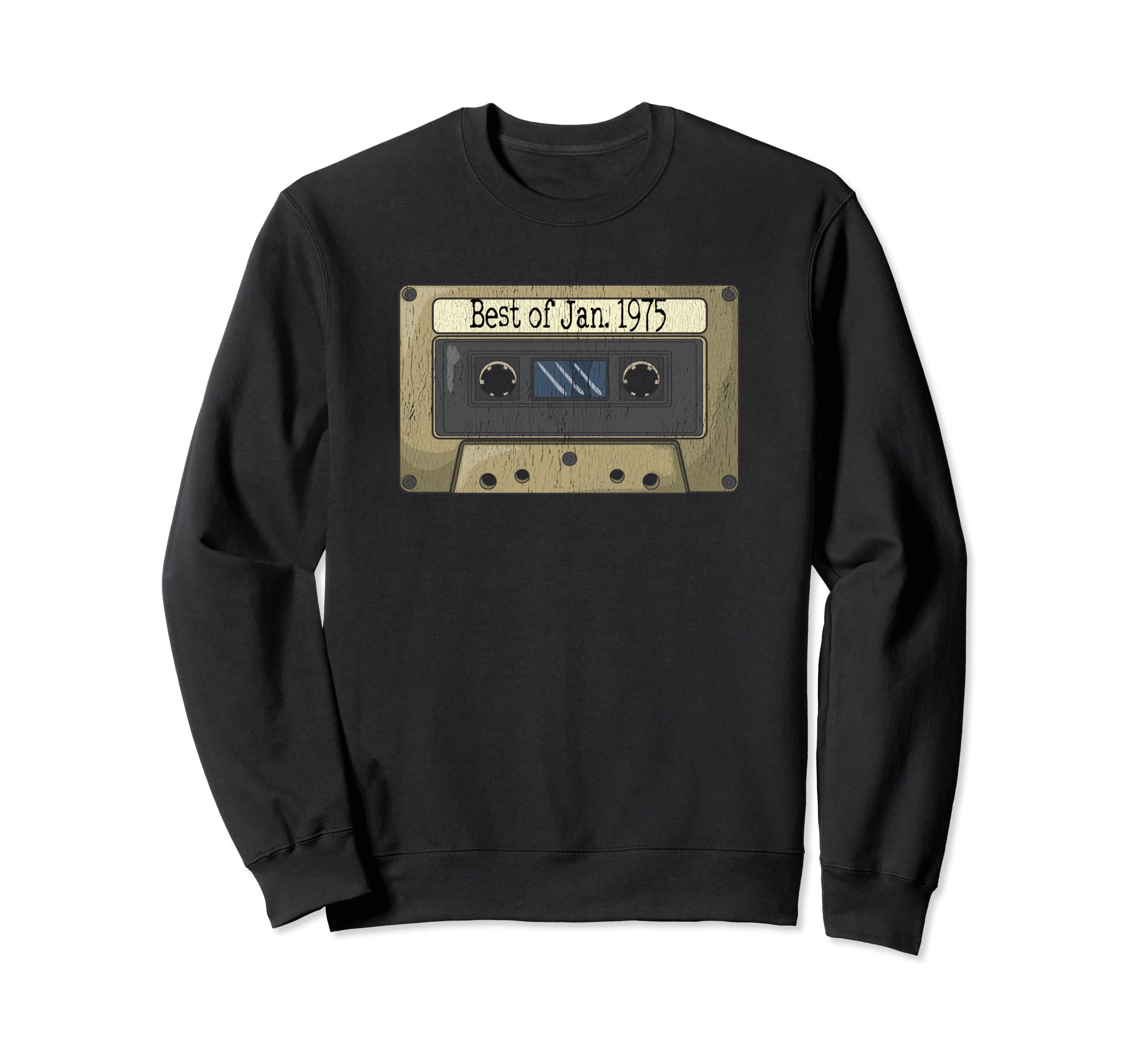 Best Jan 1975 Mix Cassette Tape Sweatshirt - Novelty Apparel Unisex - T-Shirt, Sweatshirt, Hoodie