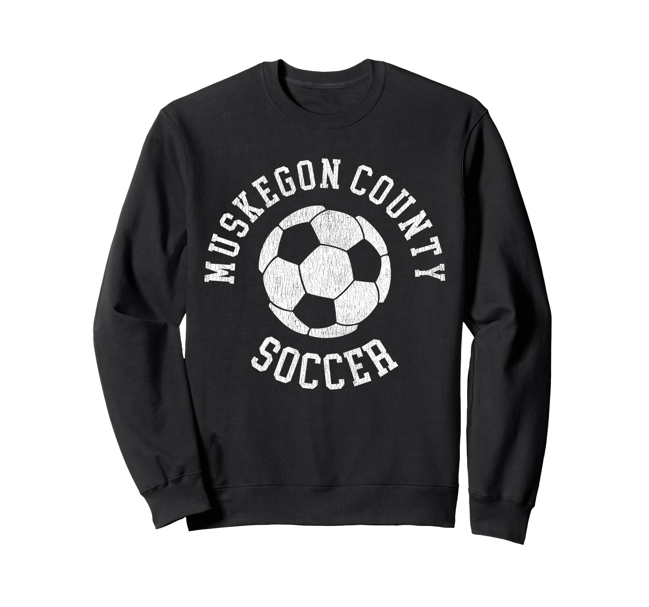Muskegon County Soccer Distressed 90S Sweatshirt - Minimalist Print Unisex - T-Shirt, Sweatshirt, Hoodie