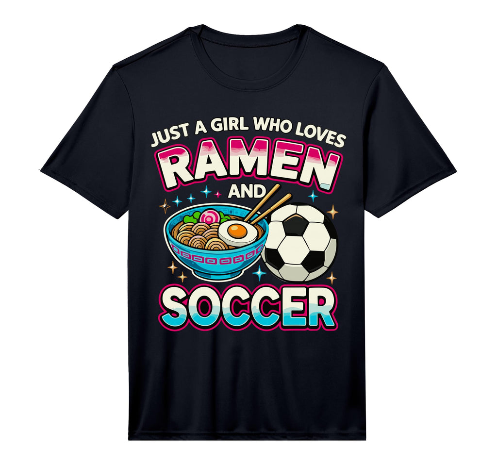 Just Who Loves Ramen And Soccer T-Shirt - Streetwear Style Unisex - T-Shirt, Sweatshirt, Hoodie