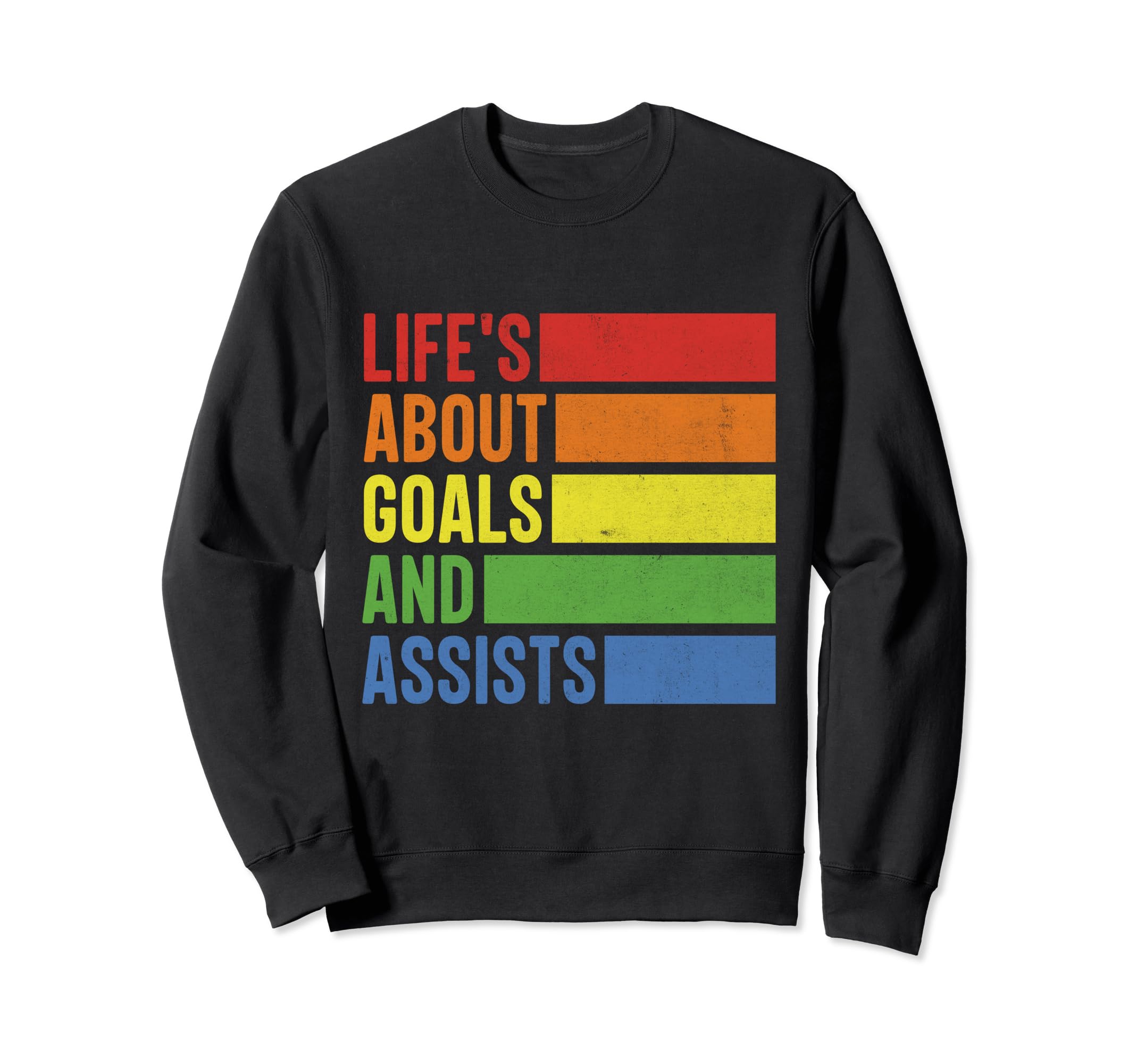 Lifes About Goals And Assists Hockey Sweatshirt - Trendy Graphic Men Women - T-Shirt, Sweatshirt, Hoodie