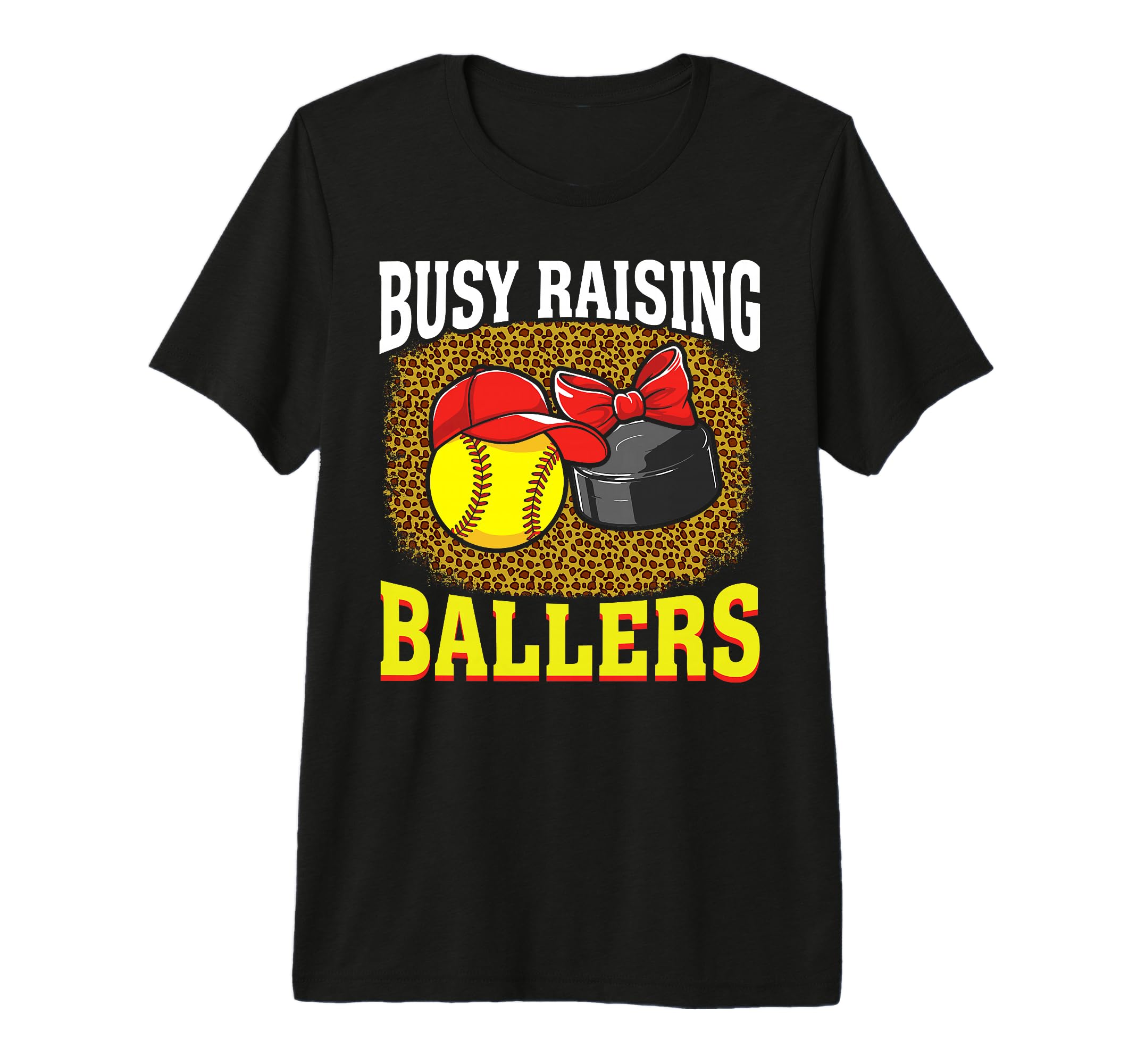 Busy Raising Ballers Softball Hockey T-Shirt - Custom Art Print for Adults - T-Shirt, Sweatshirt, Hoodie