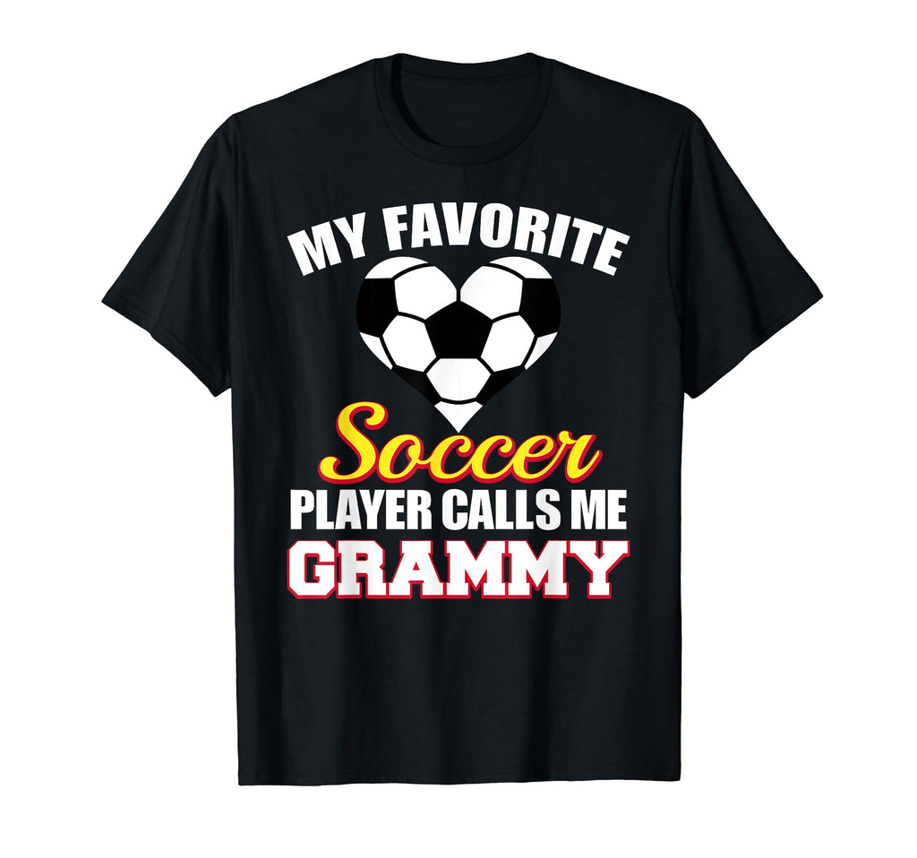 My Favorite Soccer Player Calls Me Grammy T-Shirt - Trendy Graphic Unisex - T-Shirt, Sweatshirt, Hoodie