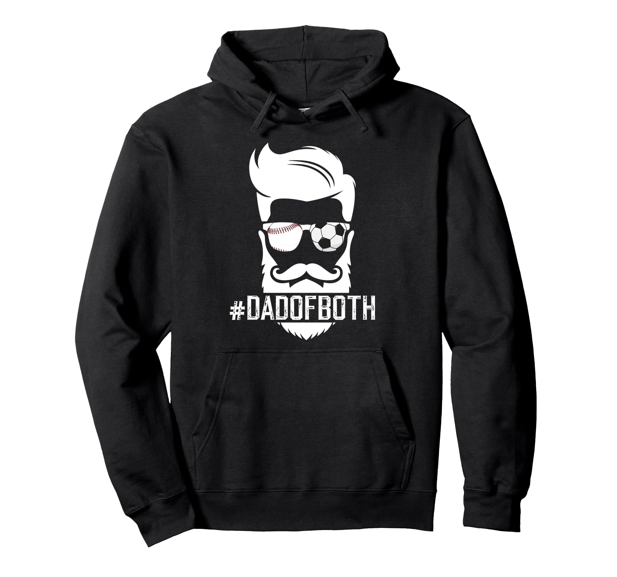Dad Both Baseball Soccer Dad Ballers Hoodie - Streetwear Style Men Women - T-Shirt, Sweatshirt, Hoodie