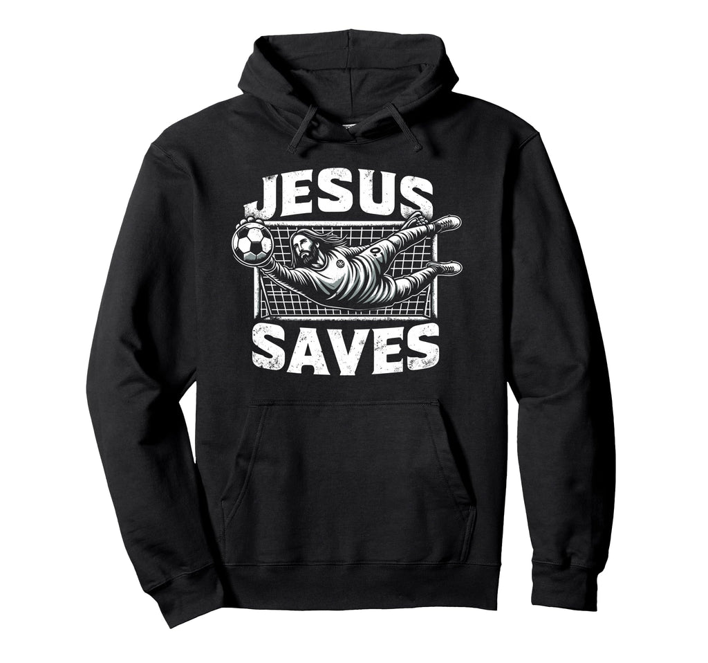 Jesus Saves Soccer Goalie Hoodie - Minimalist Print Unisex - T-Shirt, Sweatshirt, Hoodie