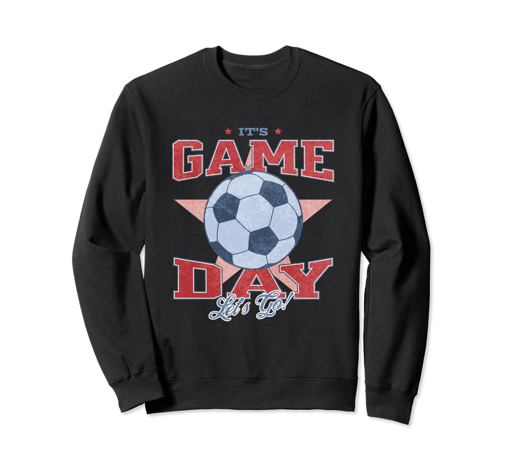 Game Day Soccer Season Tailgate Sweatshirt - Casual Everyday Wear Unisex - T-Shirt, Sweatshirt, Hoodie
