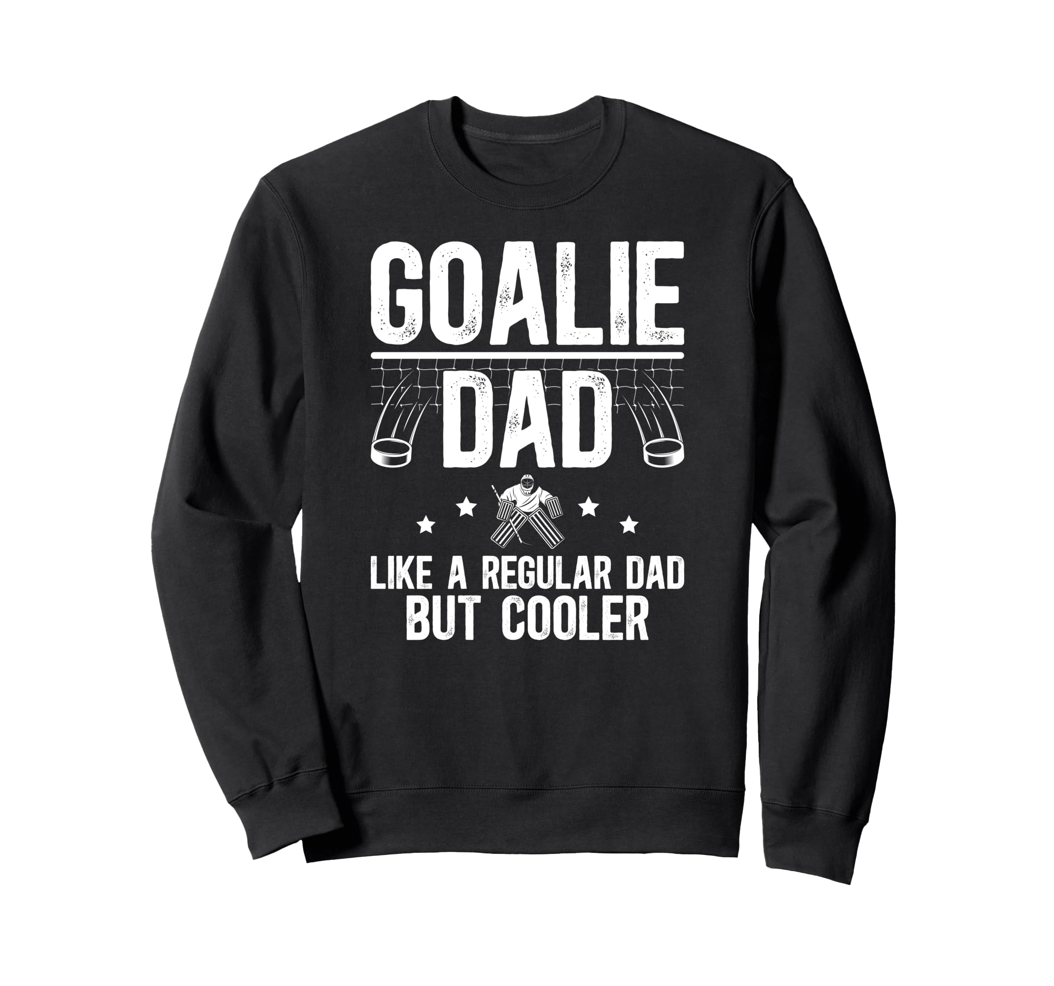 Hockey Goalie Dad Definition Dad Sweatshirt - Trendy Graphic Men Women - T-Shirt, Sweatshirt, Hoodie