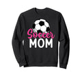 Soccer Mom Soccer Player Mom Soccer Sweatshirt - Novelty Apparel Unisex - T-Shirt, Sweatshirt, Hoodie