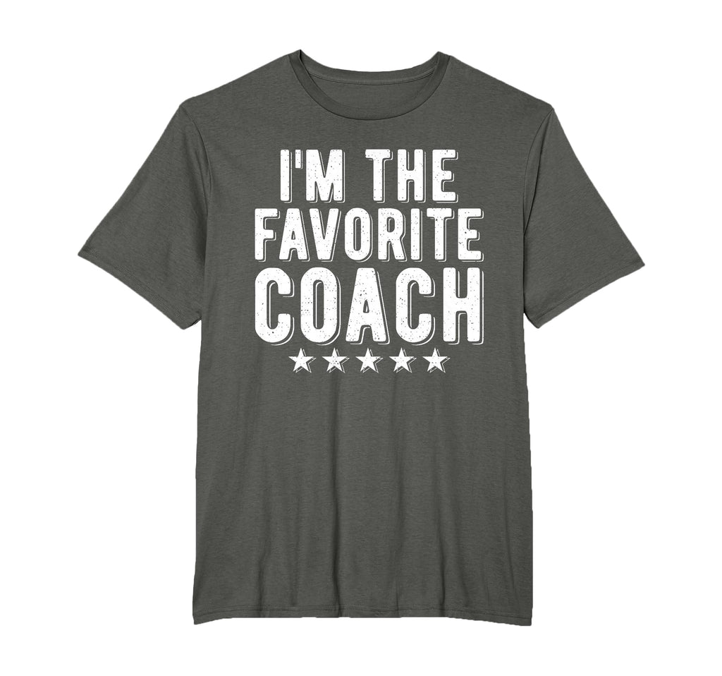 Im Favorite Coach Sports Coach T-Shirt - Custom Art Print for Adults - T-Shirt, Sweatshirt, Hoodie