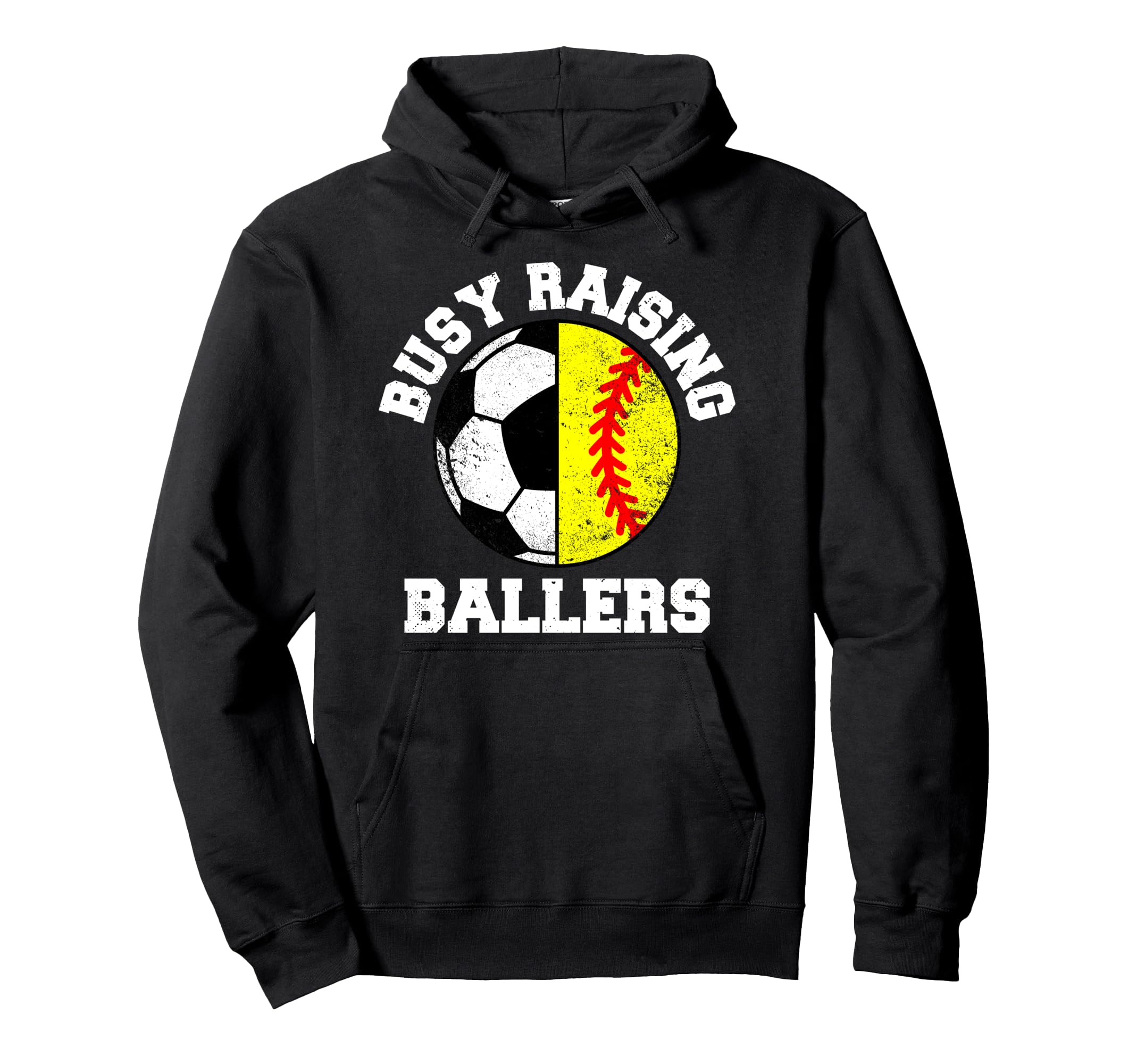 Busy Raising Ballers Funny Soccer Hoodie - Fun Novelty Design Men Women - T-Shirt, Sweatshirt, Hoodie