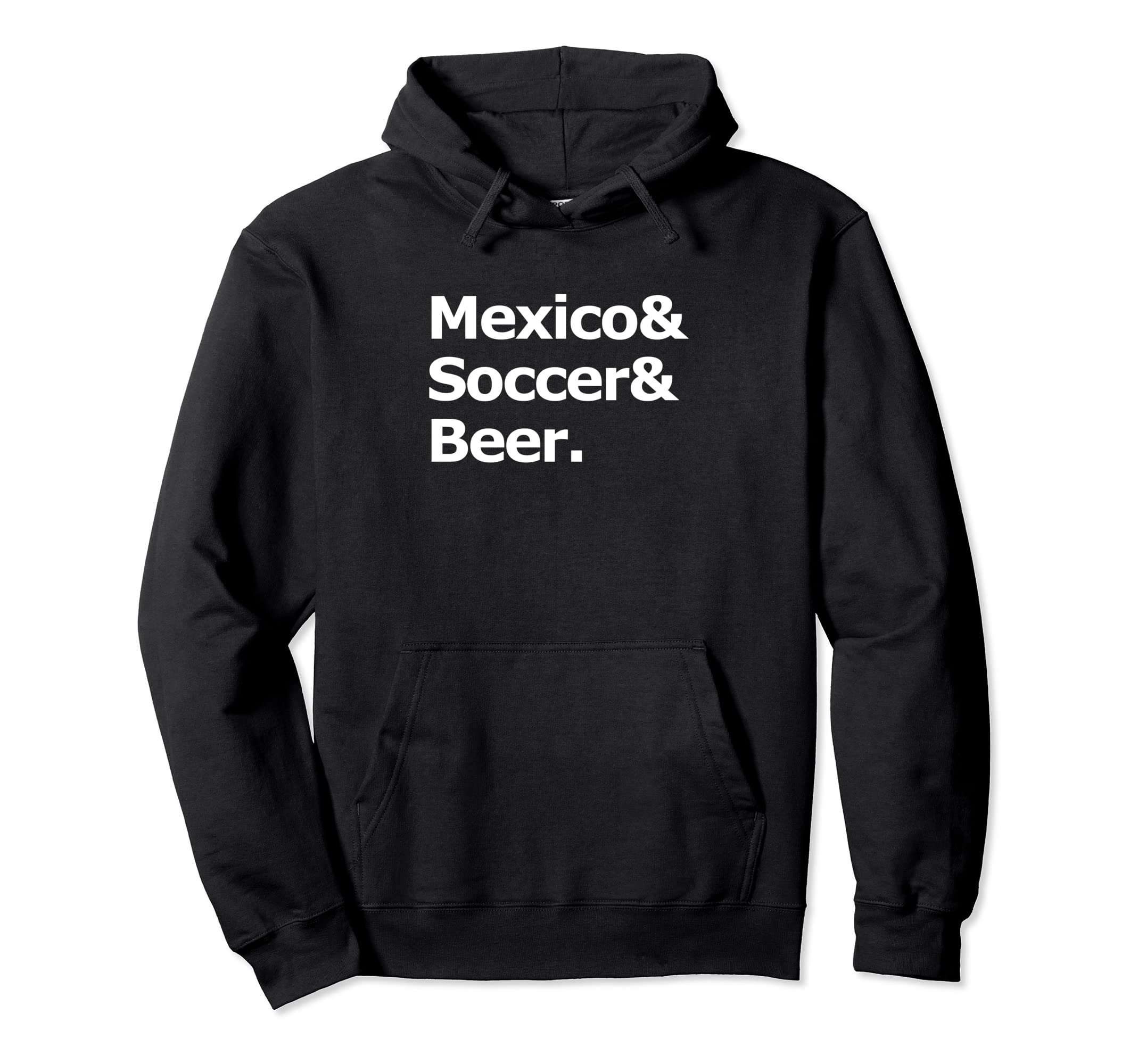 Mexico Soccer Beer Football Mexican Roots Hoodie - Minimalist Print Unisex - T-Shirt, Sweatshirt, Hoodie
