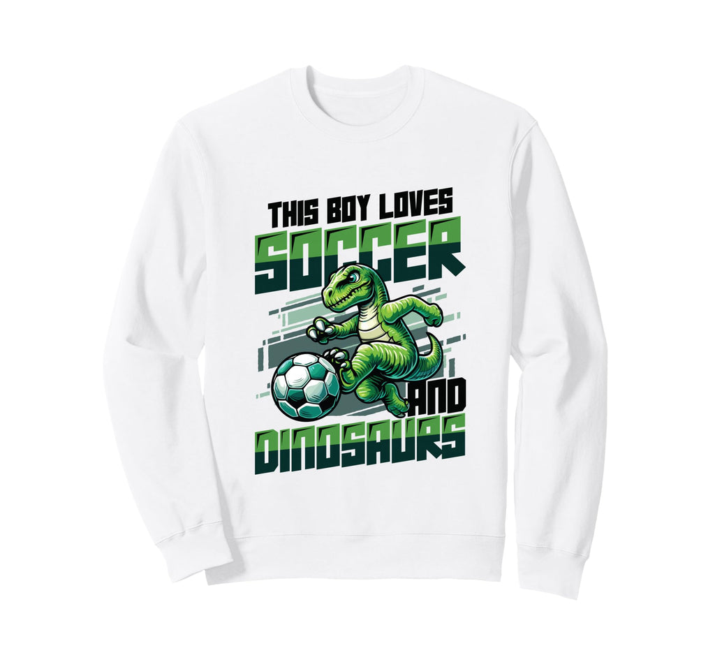 This Loves Soccer And Dinosaurs Sweatshirt - Trendy Graphic for Adults - T-Shirt, Sweatshirt, Hoodie