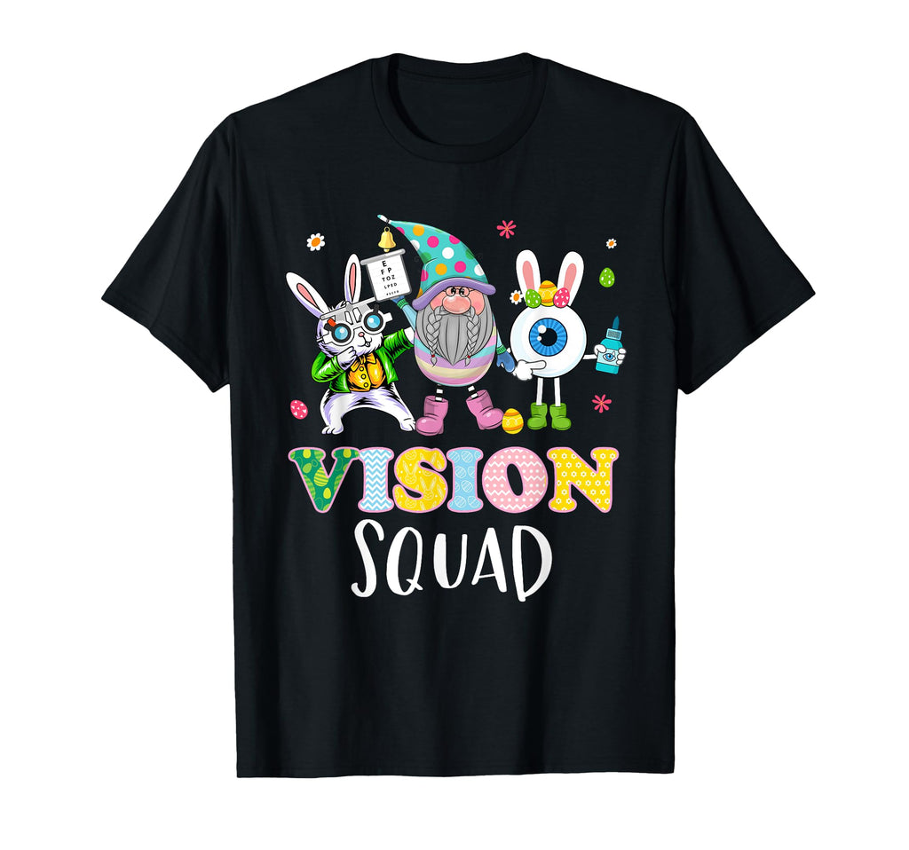 Funny Vision Squad Optometry T-Shirt - Casual Everyday Wear Men Women - T-Shirt, Sweatshirt, Hoodie