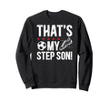 Proud Soccer Step Dad Soccer Sweatshirt - Custom Art Print Men Women - T-Shirt, Sweatshirt, Hoodie
