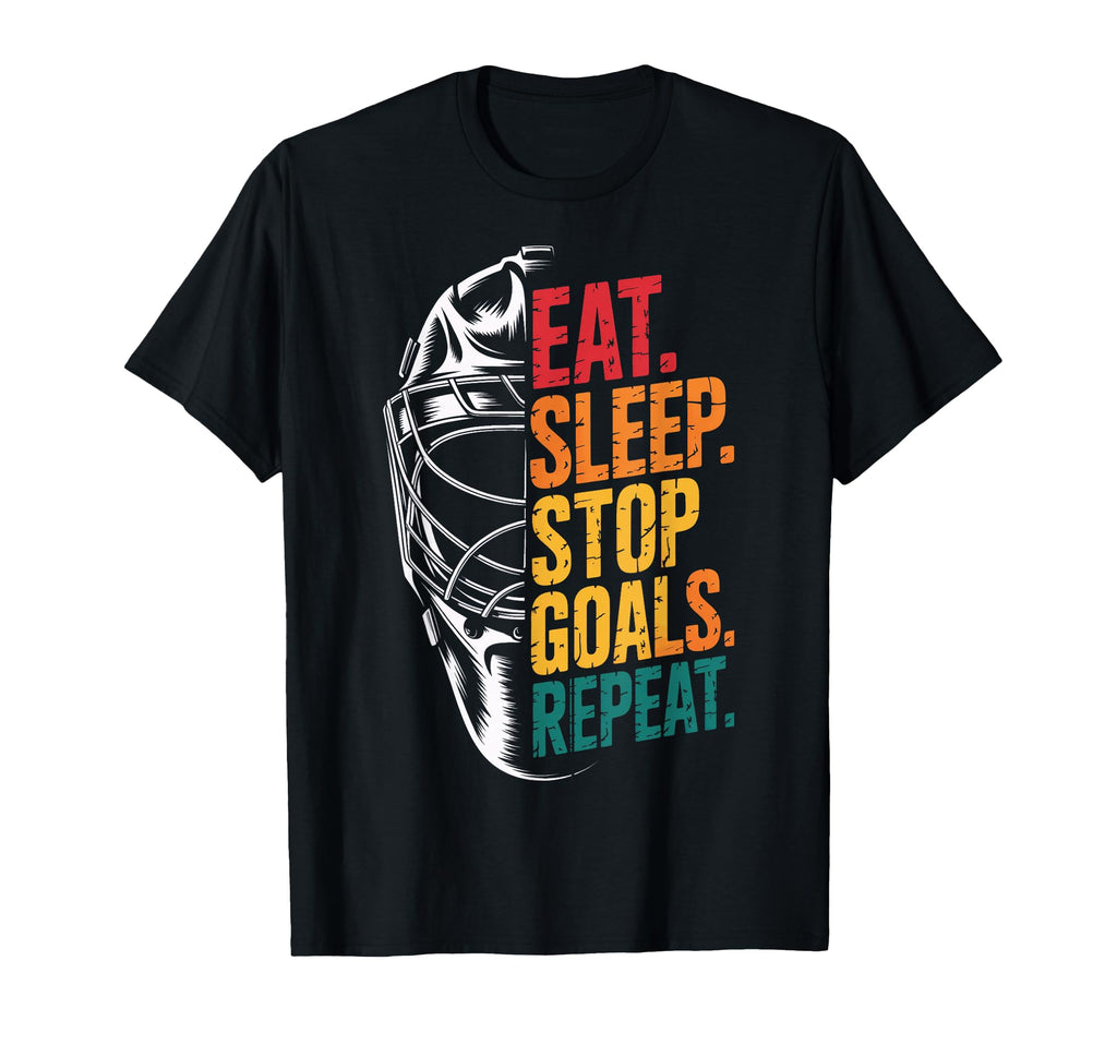 Eat Sleep Stop Goals Repeat Soccer T-Shirt - Minimalist Print Men Women - T-Shirt, Sweatshirt, Hoodie