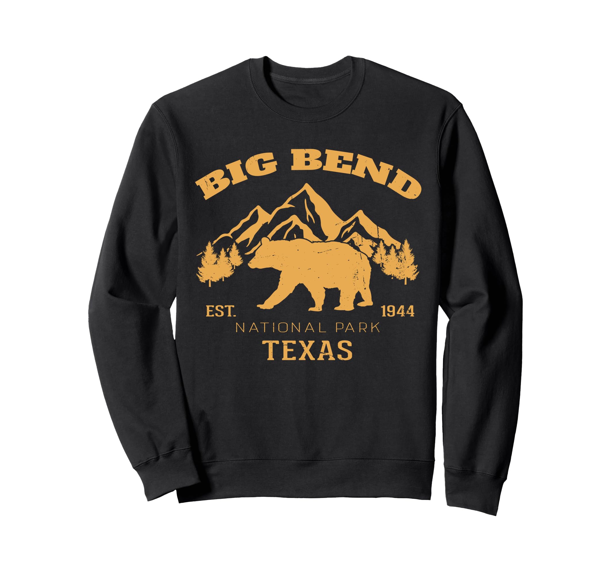 Big Bend National Park Texas Sweatshirt - Streetwear Style for Adults - T-Shirt, Sweatshirt, Hoodie