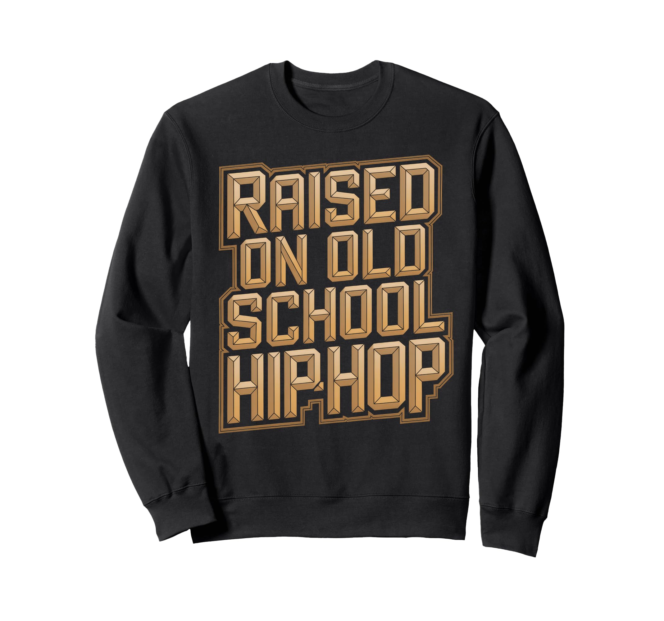 Raised Old School Hip Hop Cassette Sweatshirt - Custom Art Print Men Women - T-Shirt, Sweatshirt, Hoodie